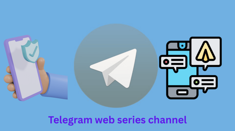 Telegram web series channel