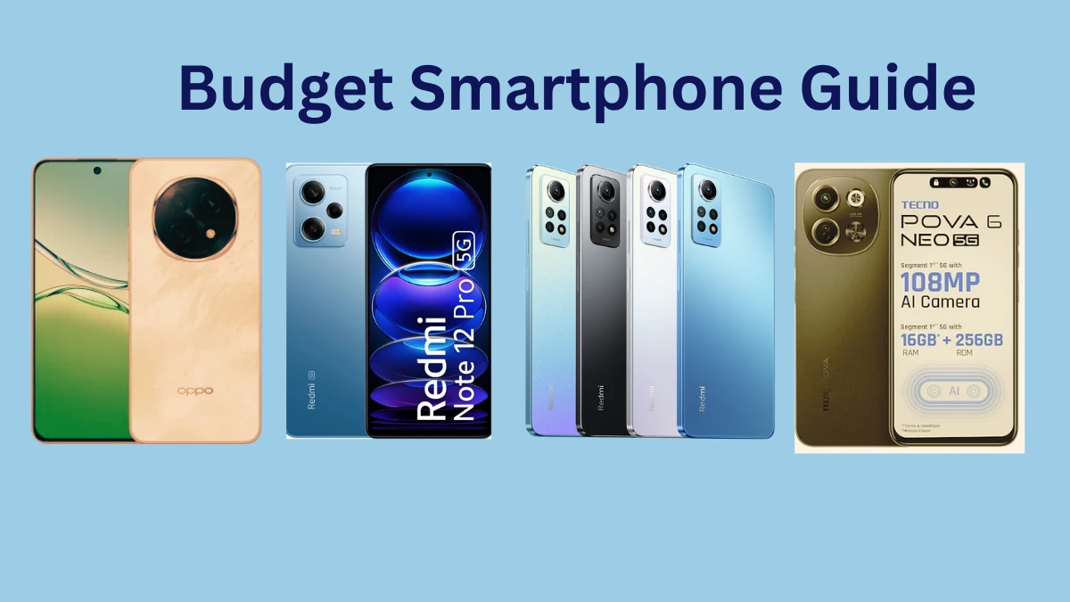 Best Budget Smartphone Guide 2025 1 Best Budget Smartphone