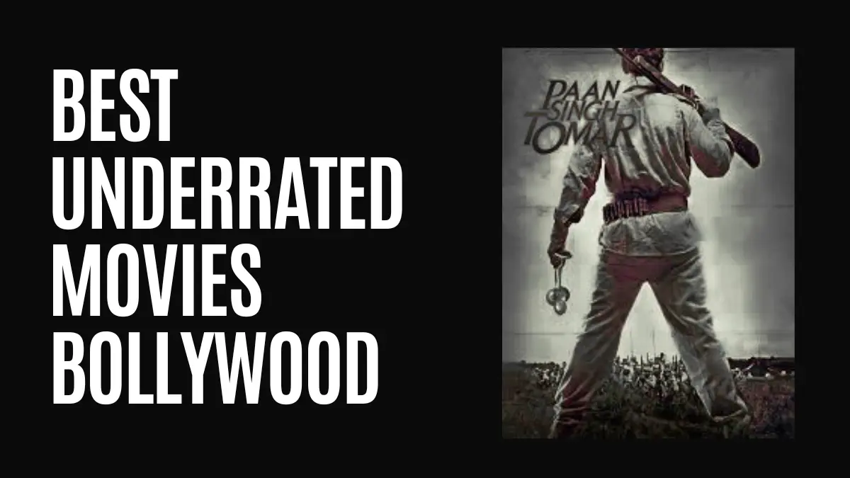 Best Underrated Movies Bollywood