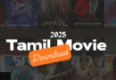2025 Tamil Movies Download