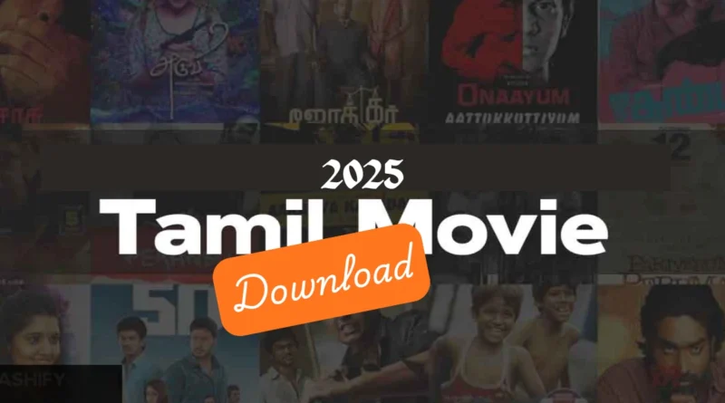 2025 Tamil Movies Download