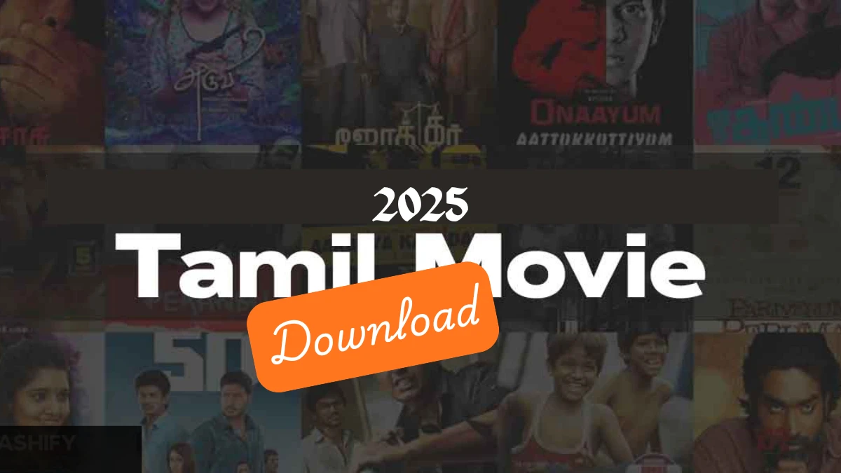 2025 Tamil Movies Download