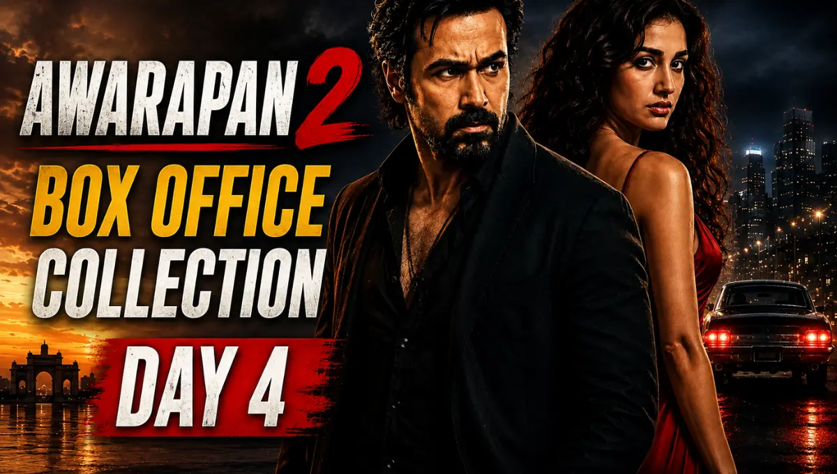 Awarapan 2 Box Office Collection Day 4