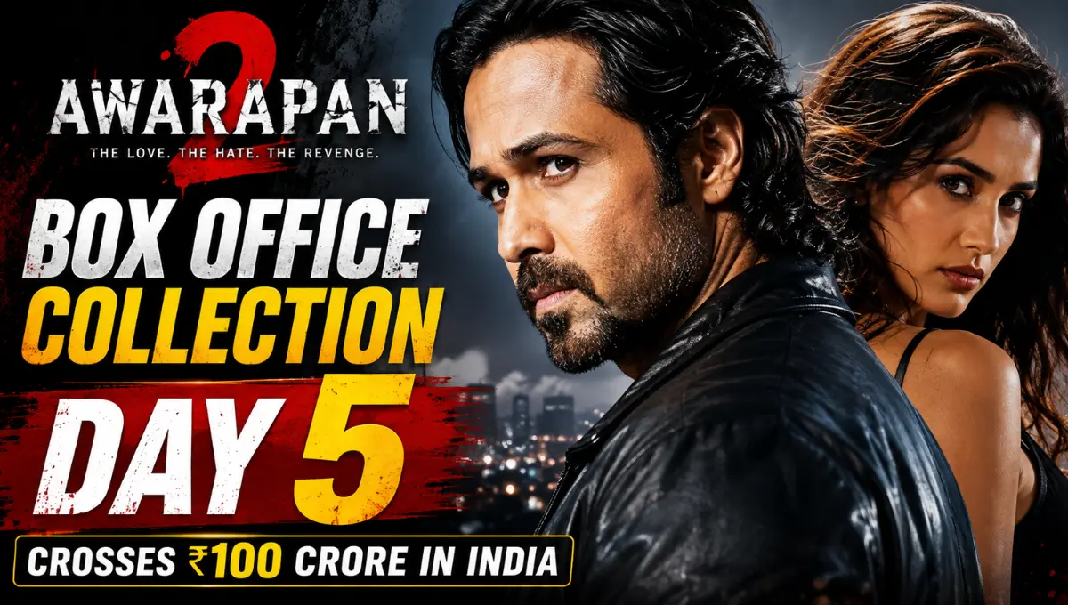 Awarapan 2 Box Office Collection Day 5